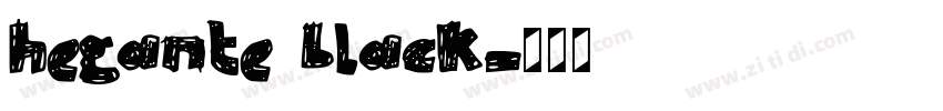 hegante black字体转换